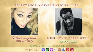 The Becoming Of Love With Mimi Novic & Brian Isom