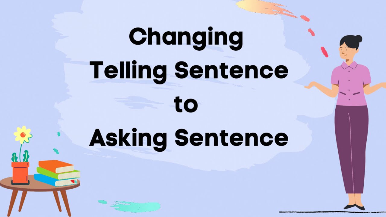 changing-telling-sentence-to-asking-sentence-youtube