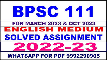 bpsc 111 solved assignment 2022-23 in english | bpsc 111 solved assignment 2022-23 | bpsc 111 2023