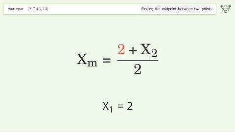 Find the midpoint between two points p1 (2,7) and p2 (6,13): Step-by-Step Video Solution