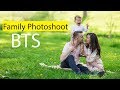 Family Photoshoot Behind The Scenes + Tips and Tricks