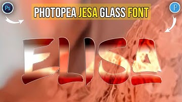 Photopea Jesa Glass Font | Glass Font Dp Editing | How To Make Glass Font In Ps Touch PixelLab |