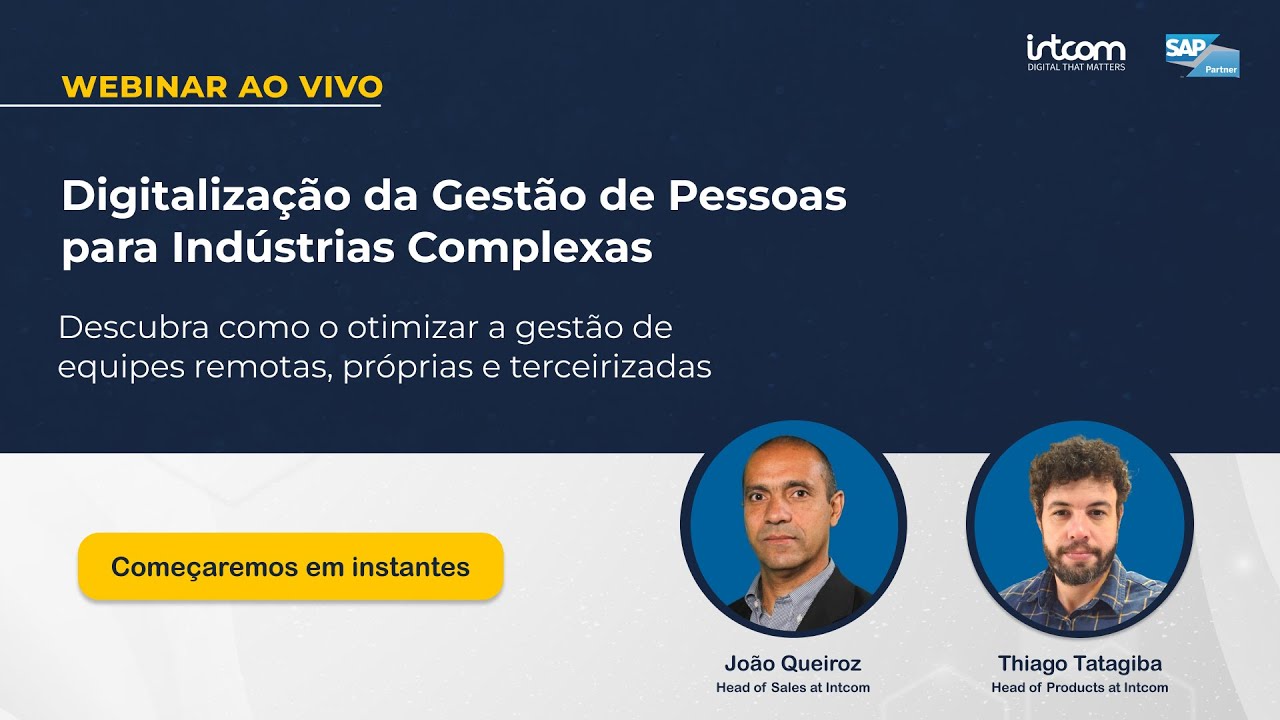 Intcom Live Intcom & SAP | Digitalização da Gestão de Pessoas para Indústrias ...