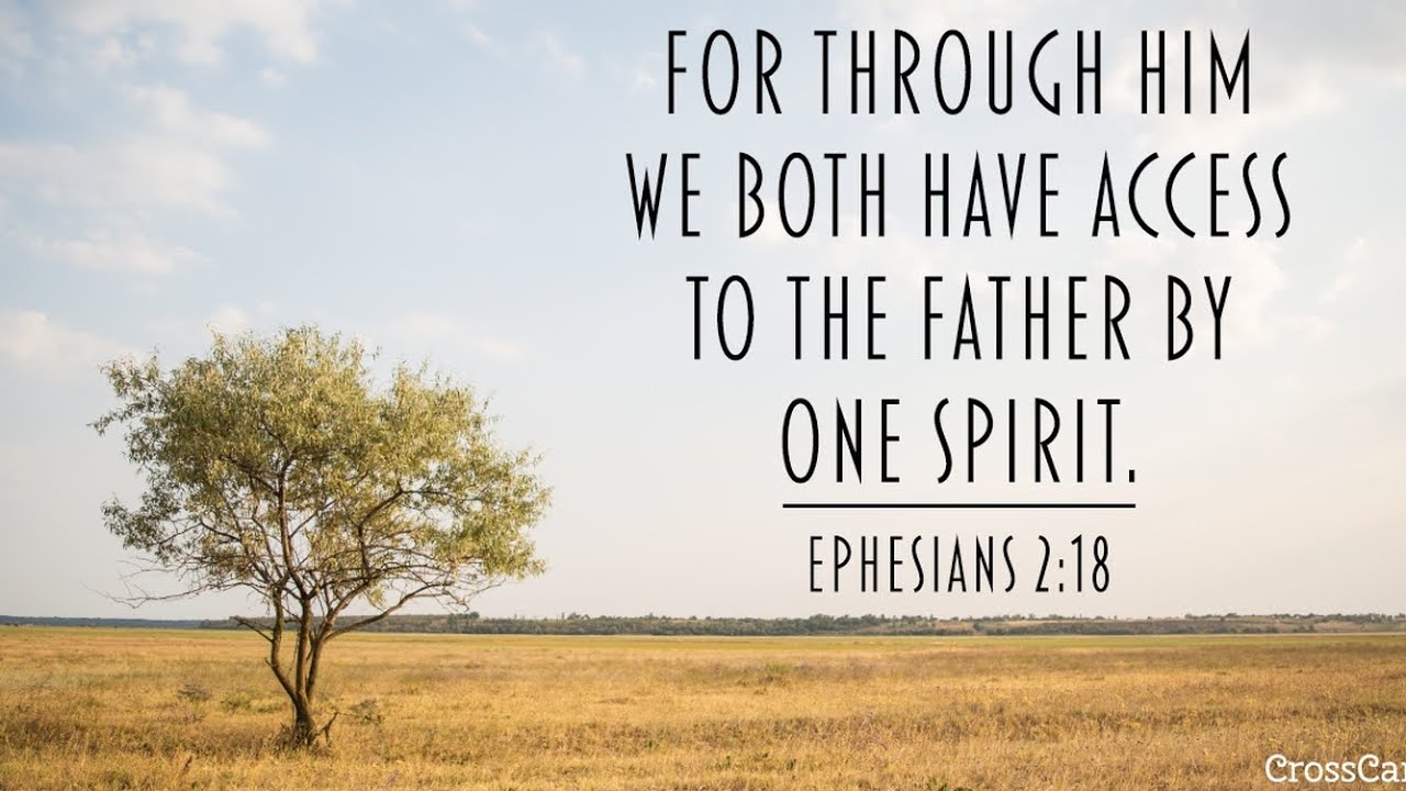 October 04: Ephesians 2:18 - The Trinity and Prayer - 365 Daily ...