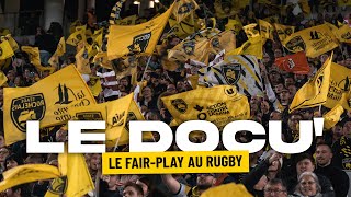 Le docu' - Le fair-play dans le rugby !