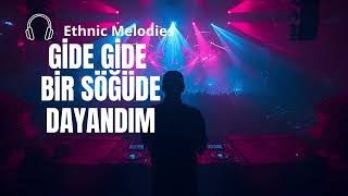Gide Gide Bir Söğüde Dayandım Yashar Sound