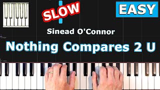 Sinead O'Connor - Nothing Compares 2 U - Piano Tutorial Easy SLOW