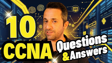10 CCNA Questions Before Real CCNA 200-301 Exam!