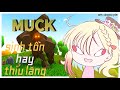 Sinh tồn một mình chắc Linh sẽ ổn ha | MUCK | NIKA LAN LINH