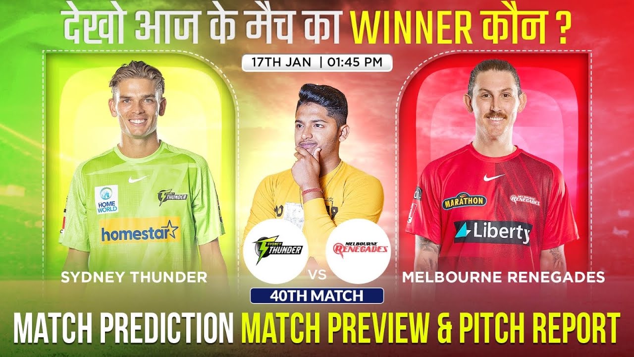 MLR Vs SYT BBL 2023 24 40th Match Prediction Melbourne Renegades Vs mlr-vs-syt-bbl-2023-24-40th-match-prediction-melbourne-renegades-vs