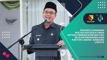 Penandatanganan Perjanjian Kerja Sama Antara Pemkab Bandung dan BPJS Ketenagakerjaan