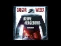 Gregor Weber - Keine Vergebung (Kriminalroman) Hörbuch