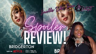 Bridgerton Season 3, Part 1 SPOILER FILLED  Review! | Netflix Original Series Review