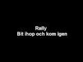 Rally - Bit ihop och kom igen