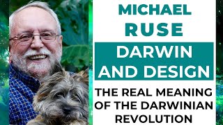 Michael Ruse – Darwin and Design: The Real Meaning of the Darwinian Revolution