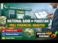 National Bank of Pakistan (NBP) – Full Financial Analysis | Balance Sheet, Cash Flow &amp; P&amp;L Review