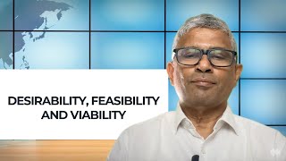 Desirability, feasibility and viability of innovation