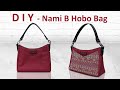 DIY Nami-B Hobo Bag - Easy Hobo Bag Tutorial - Cara membuat tas hobo handmade mudah