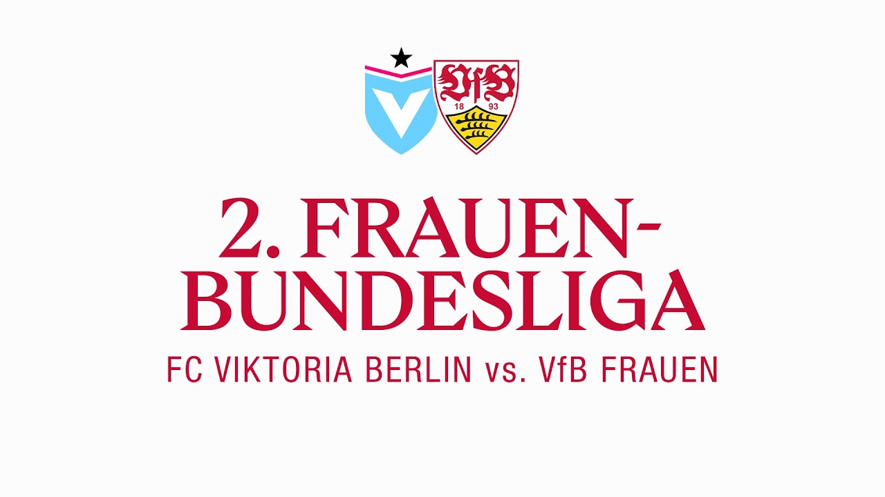 LIVE: Viktoria Berlin vs. VfB Frauen | 2. Frauen-Bundesliga