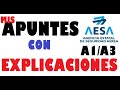 🥇Certificación A1/A3 📖 Apuntes explicados 👨‍✈️ PARTE 1 👨‍✈️ Examen AESA A1 A3 Concepto normativo