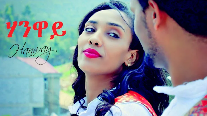 Tesfalidet Tadesse - Hanway | - New Ethiopian Music 2018 (Official Video)