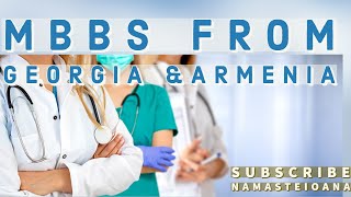 MBBS/MD medical studies -GEORGIA and Armenia