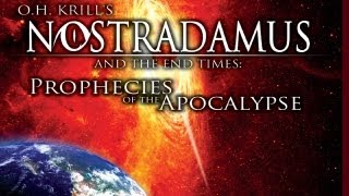 Nostradamus and the End Times: Prophecies of the Apocalypse