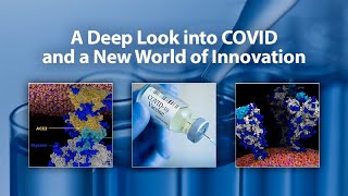 A Deep Look into COVID and a New World of Innovation screenshot 4