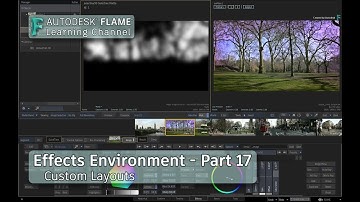 Effects Environment - Part 17 - Custom Layouts - Flame 2020.1