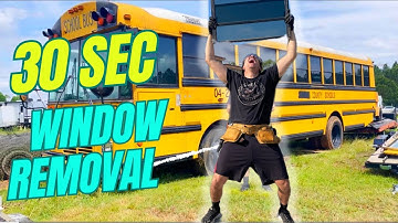 Remove School Bus windows QUICK AND EASY | 30 sec removal