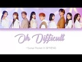 Sonar Pocket X GFRIEND - Oh Difficult Lyrics [Jp/Rom/Eng]