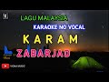 Karam - Zabarjad karaoke no vocal ( key original )