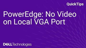 PowerEdge: No Video on Local VGA Port