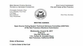 August 30, 2017 Open Source Voting System Technical Advisory Committee (audio only)