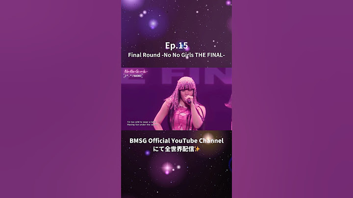 -#15 FINALIST NAOKO- #ノノガファイナル 最終審査【BMSG × ちゃんみな｜GIRLS GROUP AUDITION PROJECT 2024“No No Girls”】
