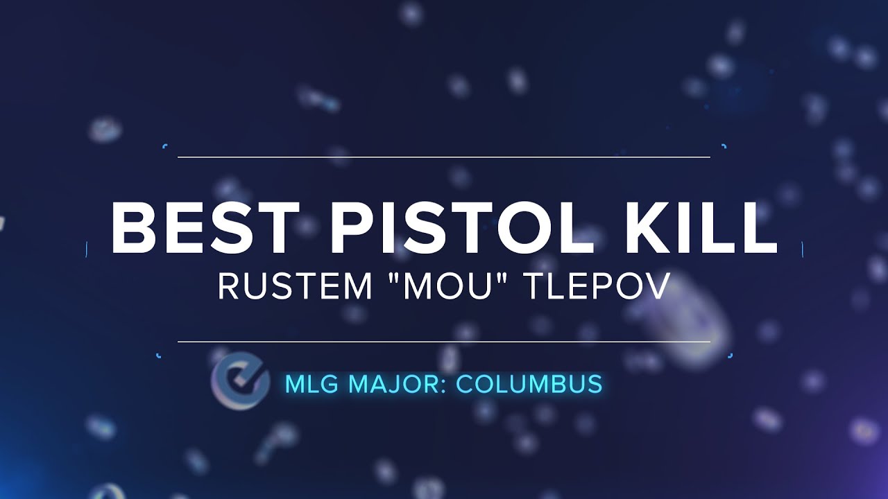 [CS:GO] MLG Major Championship: Columbus Awards - Best Pistol Kill