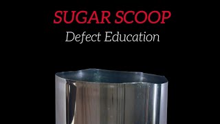 IPS CanSCHOOL Defect Education - Sugar Scoop
