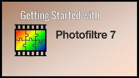 Getting started with photo filtre 7