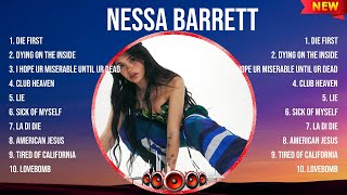 Nessa Barrett Top Of The Music Hits 2024- Most Popular Hits Playlist