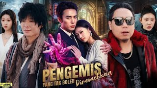Pengemis Yang Tak Boleh Diremehkan | Chinese Drama Full Explain Story 