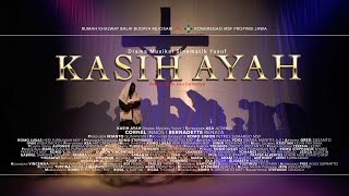 KASIH AYAH Musical Drama I with English Subtitle