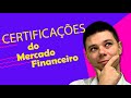 Principais Certificações do Mercado Financeiro