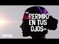 Don Omar - Perdido En Tus Ojos Lyric ft. Natti Natasha