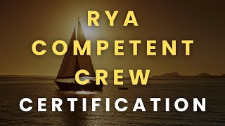 Intro to the RYA Competent Crew Sailing Course ⛵️
