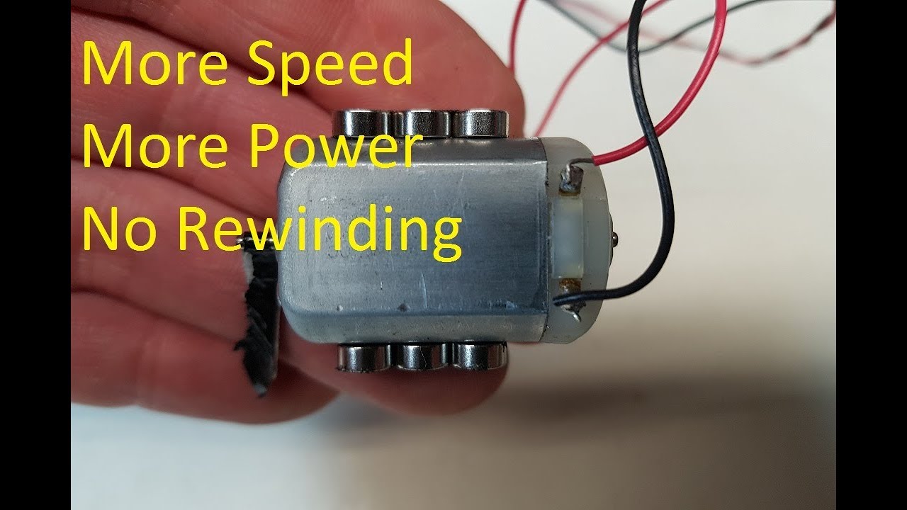 How to upgrade a dc motor. Run faster.No rewinding.generate more power
