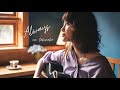 「Always」竹仲絵里 Eri Takenaka / MV Full Ver.