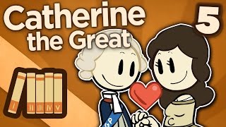 Catherine the Great - Potemkin, Catherine's General, Advisor, and Lover - Extra History - Part 5