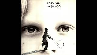 Popol Vuh - Om Mani Padme Hum 3 (Piano version)