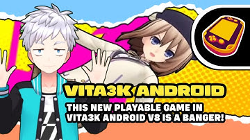 VITA3K ANDROID V8 - THIS NEW PLAYABLE GAME IN VITA3K ANDROID V8 IS A BANGER!