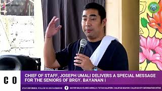 Chief of Staff, Joseph Umali's Message to the Seniors of Bayanan I